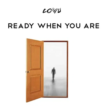 Ready When You Are by Covu - album cover