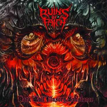 Dark Evil Illusory Substance by Ruins of Faith - album cover