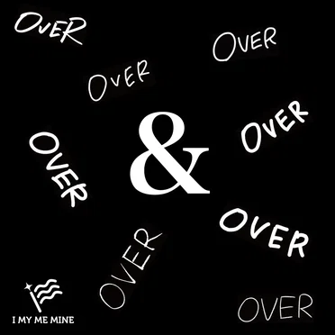 OVER&OVER by I MY ME MINE - album cover