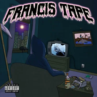 Francis Tape by Francis Tra$h - album cover