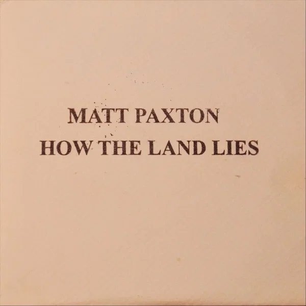 How the Land Lies