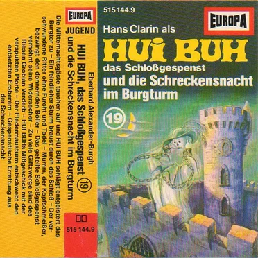 Hui Buh 19: Und die Schreckensnacht im Burgturm by Hui Buh, das Schloßgespenst - album cover