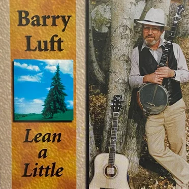 Lean a Little by Barry Luft - album cover