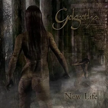 New Life by Golgotha - album cover