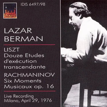 Lazar Berman Plays Liszt & Rachmaninov