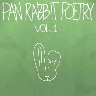 pan rabbit poetry vol. 1