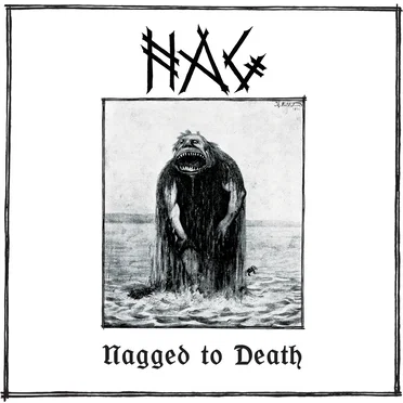 Nagged to Death by Nag - album cover