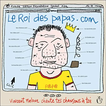 Le Roi des papas.com by Vincent Malone - album cover