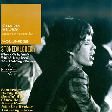 Stoned Alchemy Blues Originals Which Inspired the Rolling Stones by Various Artists - album cover