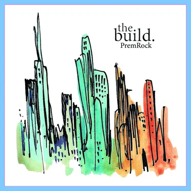 the build