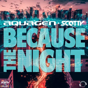 Because the Night