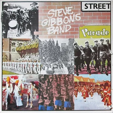 Street Parade by The Steve Gibbons Band - album cover