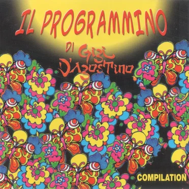 Il Programmino di Gigi D’Agostino by Various Artists - album cover