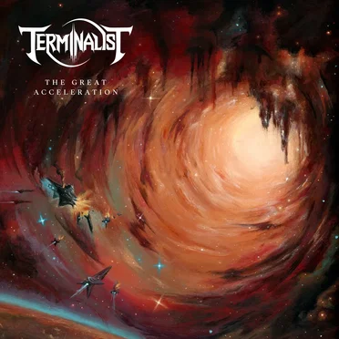 The Great Acceleration by Terminalist - album cover