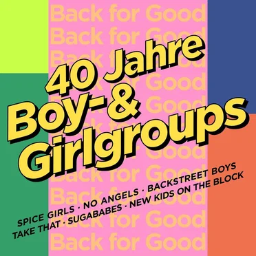 Back for Good: 40 Jahre Boy- & Girlgroups by Various Artists - album cover