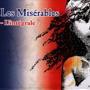 Les Misérables : L'Intégrale