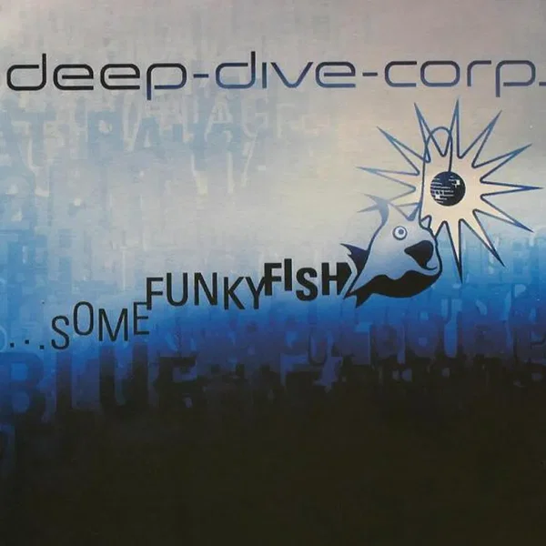...Some Funky Fish