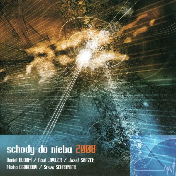 Schody Do Nieba 2008