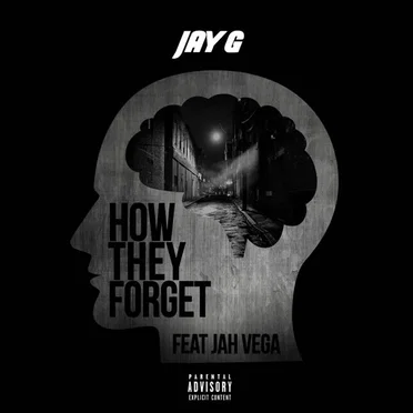 How They Forget(feat. Jah Vega)