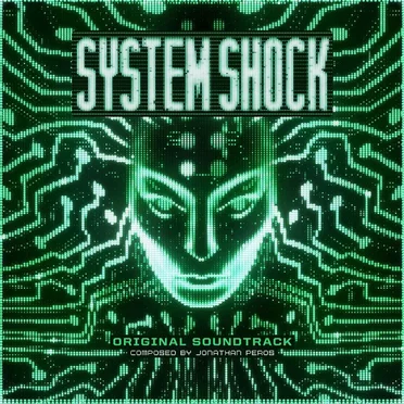 System Shock Original Soundtrack by Jonathan Peros - album cover