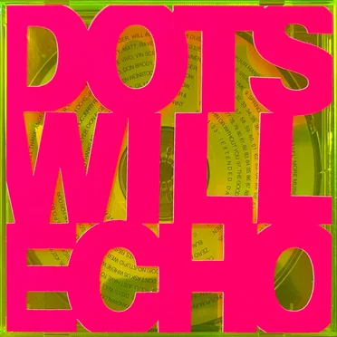 Get Your Hands Off My Modem, You Weasel by Dots Will Echo - album cover