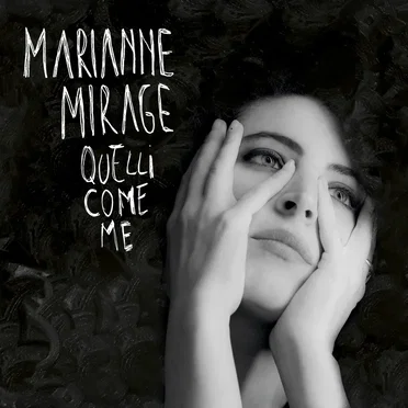 Quelli come me by Marianne Mirage - album cover