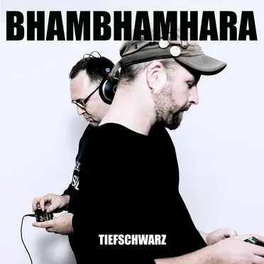 Tiefschwarz by BhamBhamHara - album cover