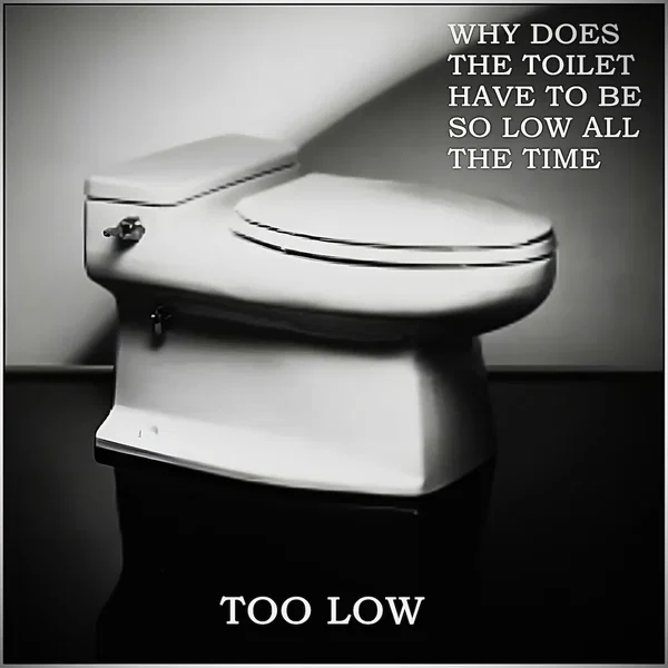 Too Low