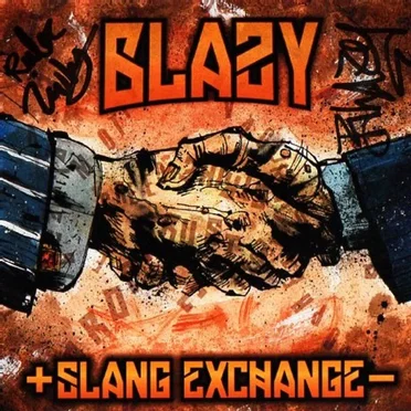 Slang Exchange by Blazy - album cover