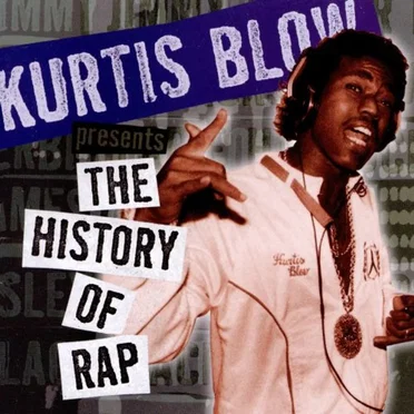 Kurtis Blow Presents the History of Rap, Volume 2: The Birth of the Rap Record by Various Artists - album cover