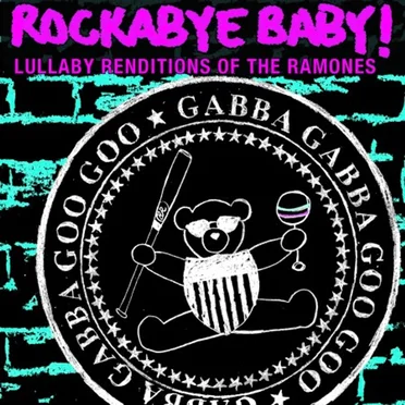 Lullaby Renditions of The Ramones