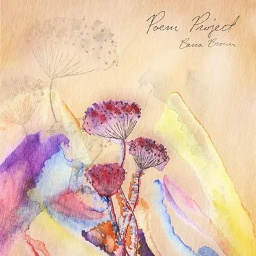 Poem Project by Barra Brown - album cover