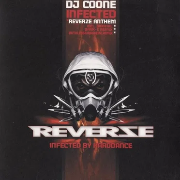 Infected (Reverze 2006 Anthem)