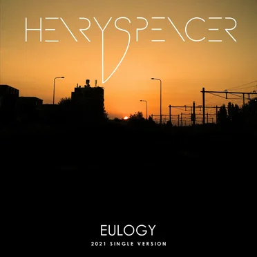 Eulogy by Henry Spencer - album cover