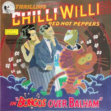 Bongos Over Balham by Chilli Willi and the Red Hot Peppers - album cover