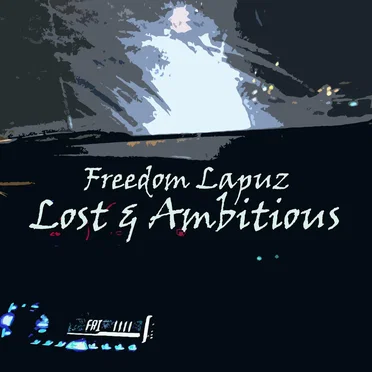 Lost & Ambitious