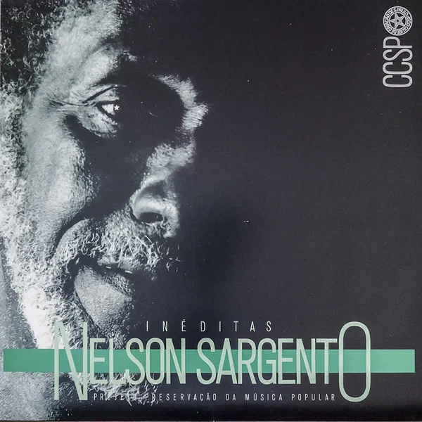 Inéditas de Nelson Sargento