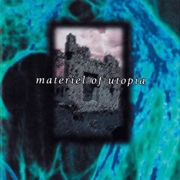 materiel of utopia