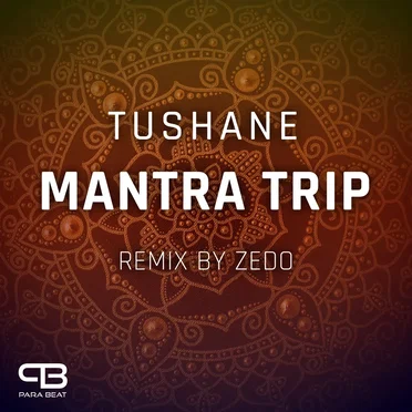 Mantra Trip by Tushane - album cover