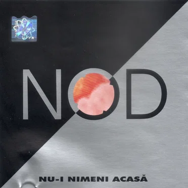 Nu-i nimeni acasă by NOD - album cover