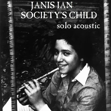 Society’s Child (solo acoustic)