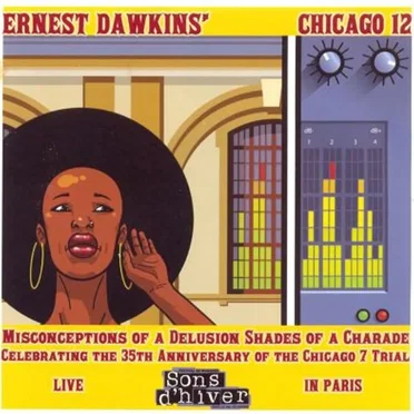 Misconceptions of a Delusion Shades of a Charade: Celebrating the 35th Anniversary of the Chicago Seven Trial