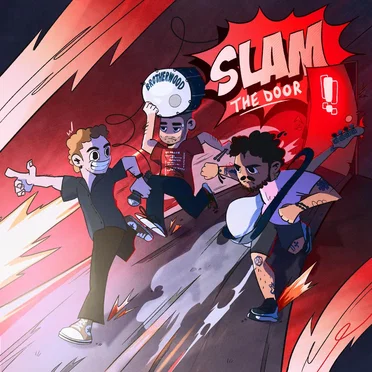 Slam the Door