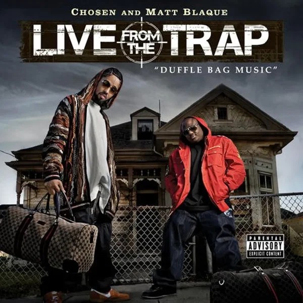 Live From The Trap "Duffle Bag Music"