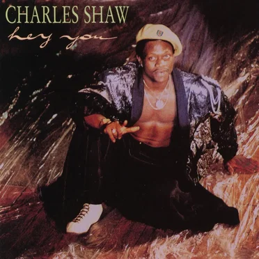 Hey You by Charles Shaw - album cover