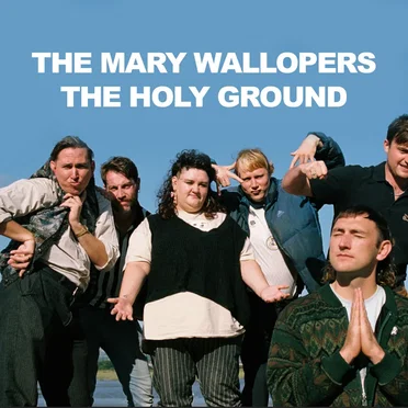 The Holy Ground by The Mary Wallopers - album cover