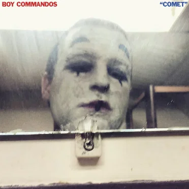 "Comet" by Boy Commandos - album cover