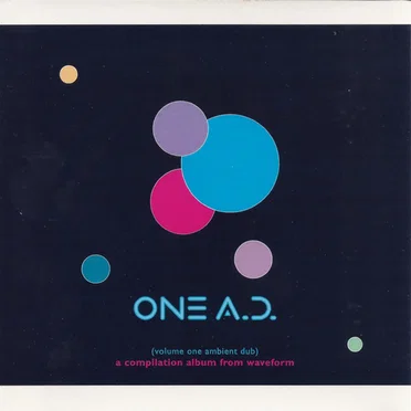 One A.D. (Volume One Ambient Dub) by Various Artists - album cover
