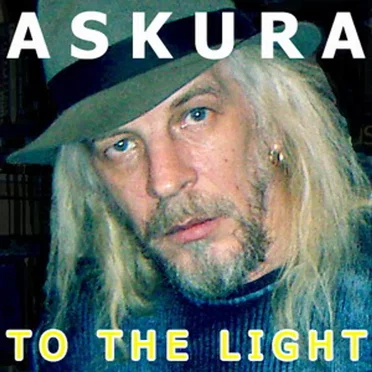 TO THE LIGHT by Askura Alexander Shkuratov - album cover