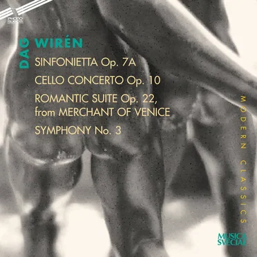 Sinfonietta, op. 7A / Cello Concerto, op. 10 / Romantic Suite, op. 22 from The Merchant of Venice / Symphony no. 3